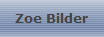 Zoe Bilder